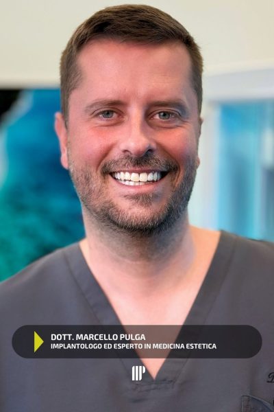 DOTT. MARCELLO PULGA - IMPLANTOLOGO ED ESPERTO IN MEDICINA ESTETICA